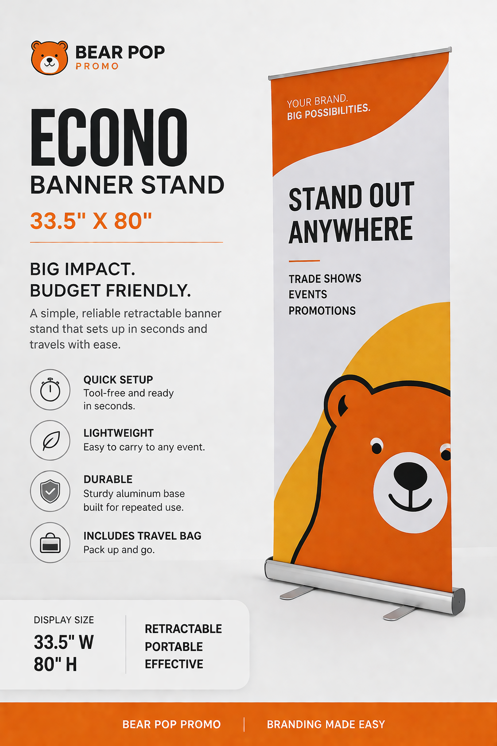 Econo Retractable Banner Stand 33.5" X 80"